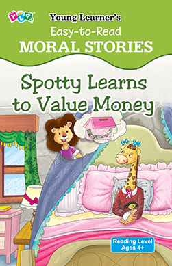 Easy To Read - Spotty Learns to Value Money